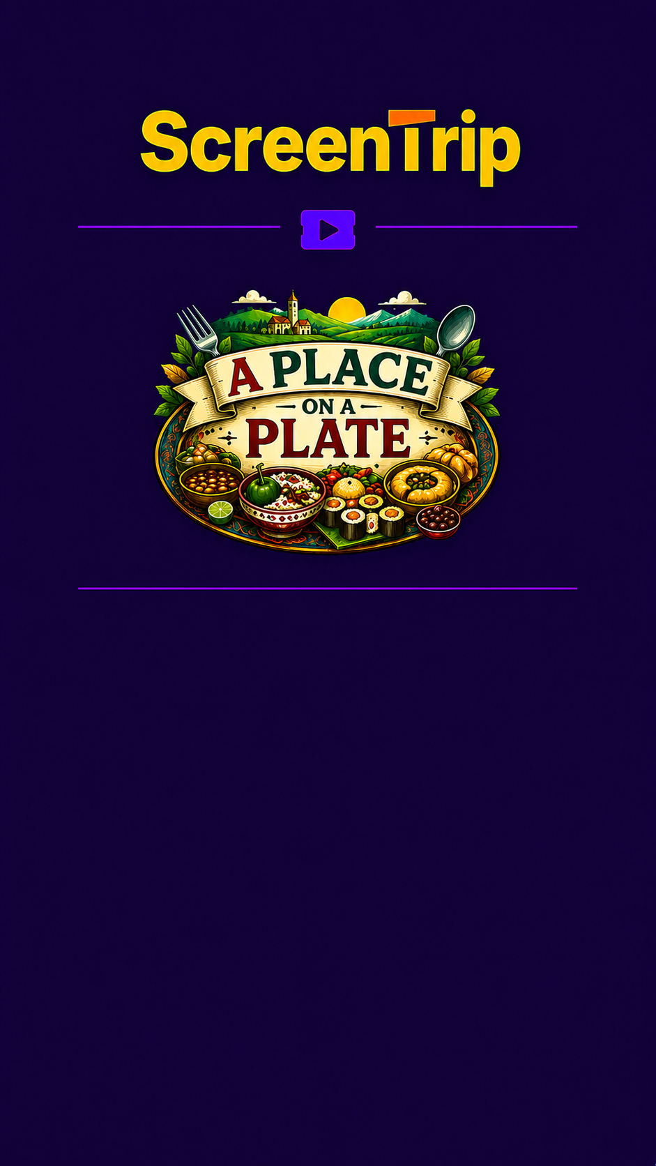ScreenTrip — A Place on a Plate